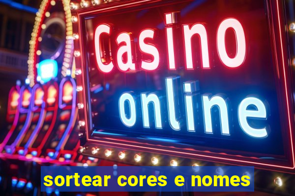 sortear cores e nomes